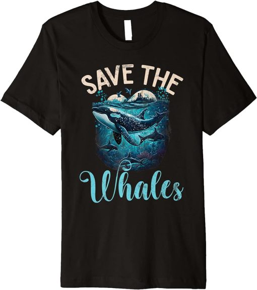 Whales Watch Dolphin Pottwhal Funny Saying Orca Whale Premium T-Shirt