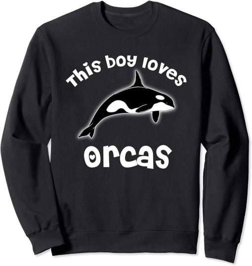 This Boy Loves Orcas Lover T-Shirt Funny Killer Whale Sweatshirt